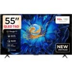 TCL T6D 55-inch QLED Smart TV